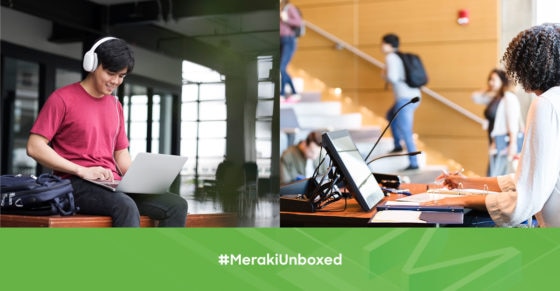 Meraki Unboxed: Lessons from the Campus